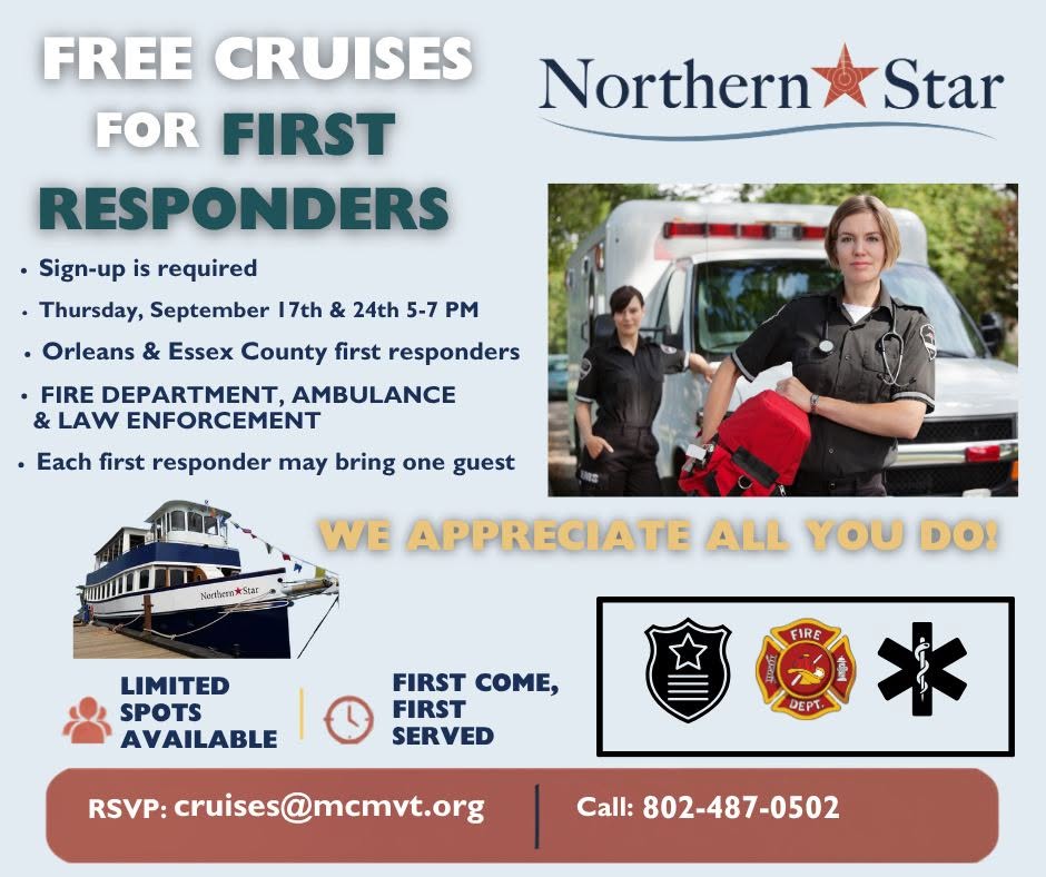The Northern Star is offering free cruises for Orleans and Essex County first responders on Thursday